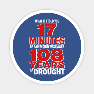 Forever 23 Shirt Ryne Sandberg Shirts FO23VER shirt Chicago Cubs What if I Told You 17 Minutes of Rain Magnet